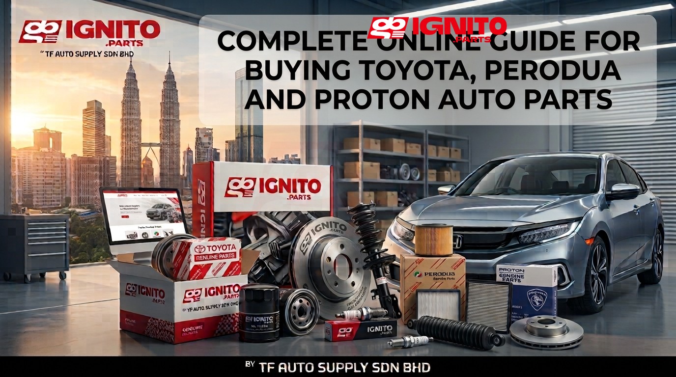 Genuine Toyota, Perodua & Proton Auto Parts Online